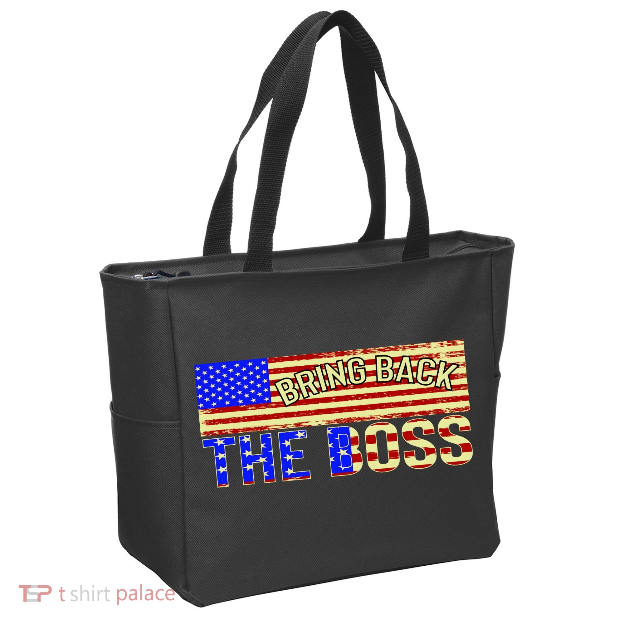 Bring Back The Boss Donald Trump Tote Bag