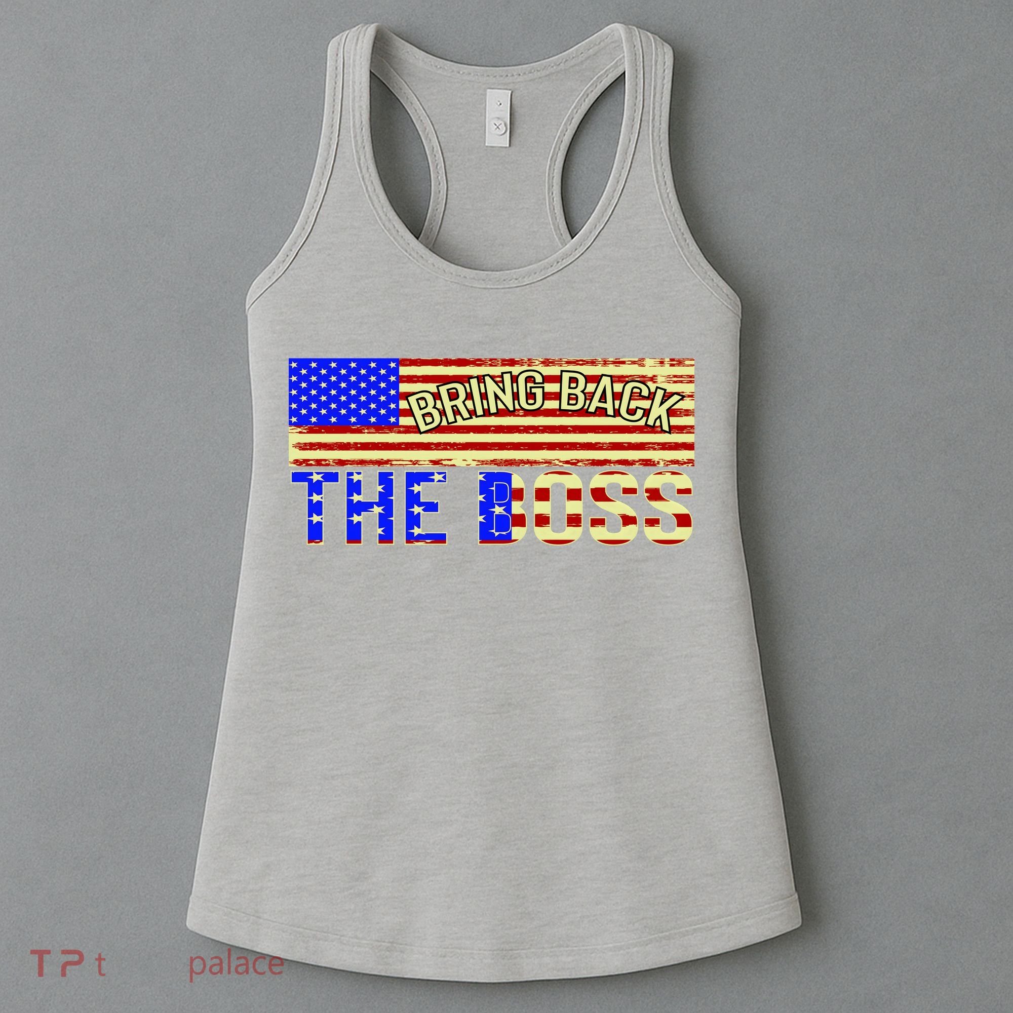 Bring Back The Boss Donald Trump Women's Tank Top