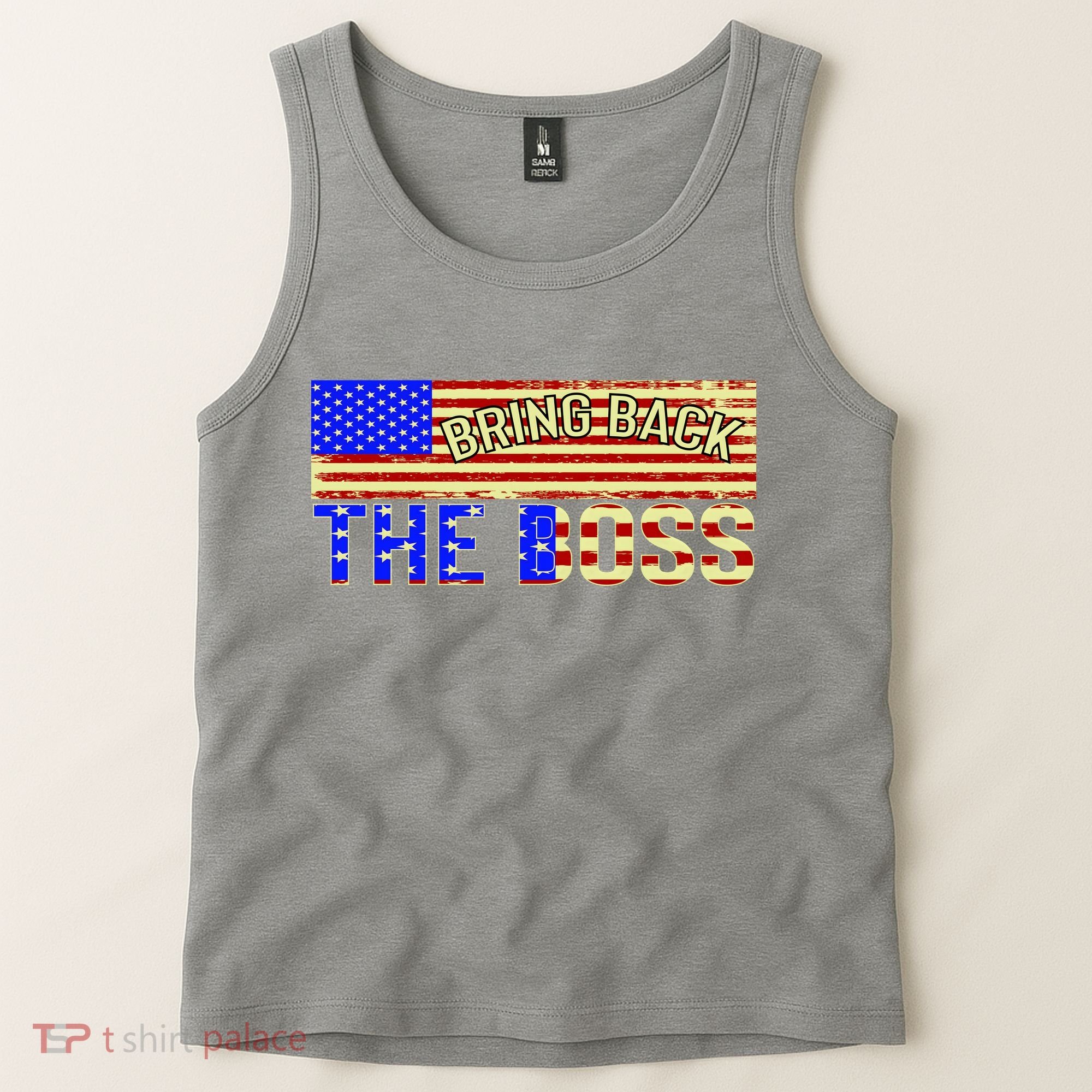 Bring Back The Boss Donald Trump Tank Top
