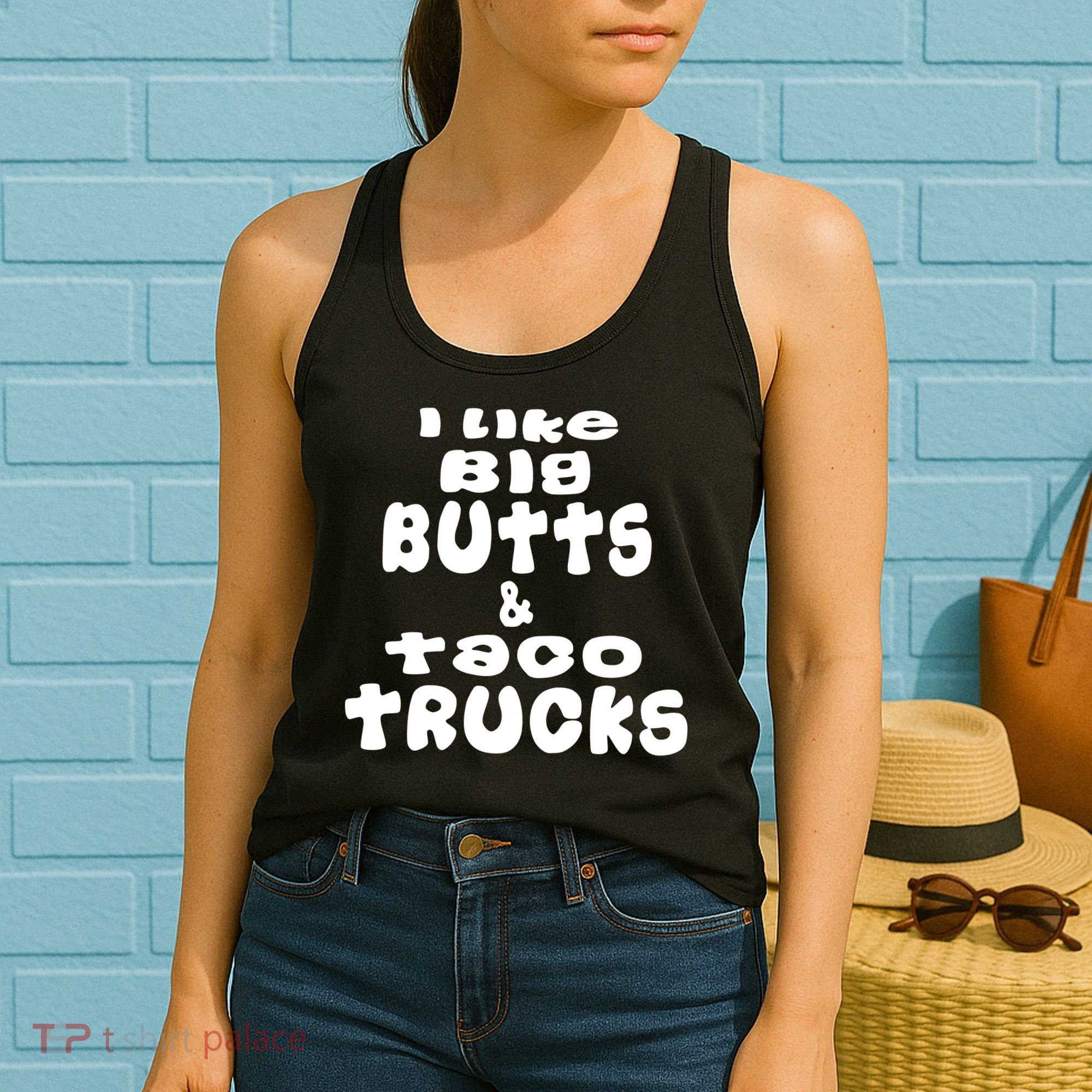 Big Butts & Taco Trucks Funny Adult T Shirt01 Women's Tank Top