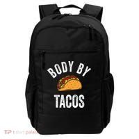 Body By Tacos Funny Cinco De Mayo Mexican Party Backpack thumb 0