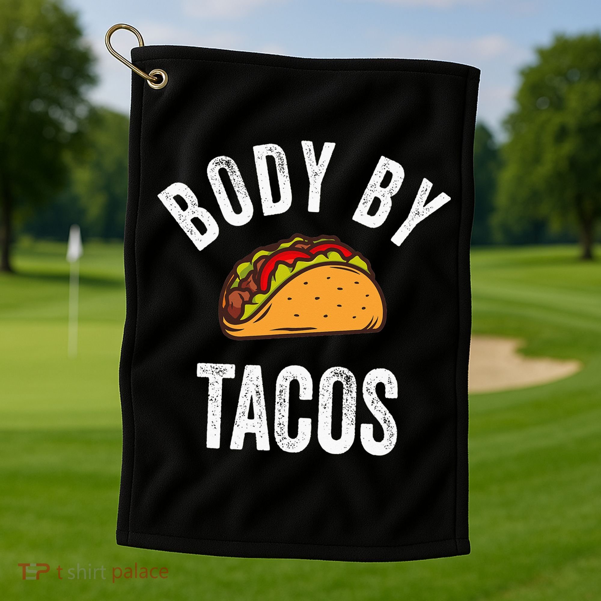 Body By Tacos Funny Cinco De Mayo Mexican Party Golf Towel