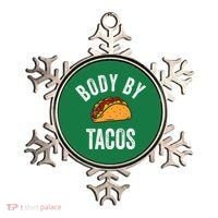 Body By Tacos Funny Cinco De Mayo Mexican Party Ornament thumb 0