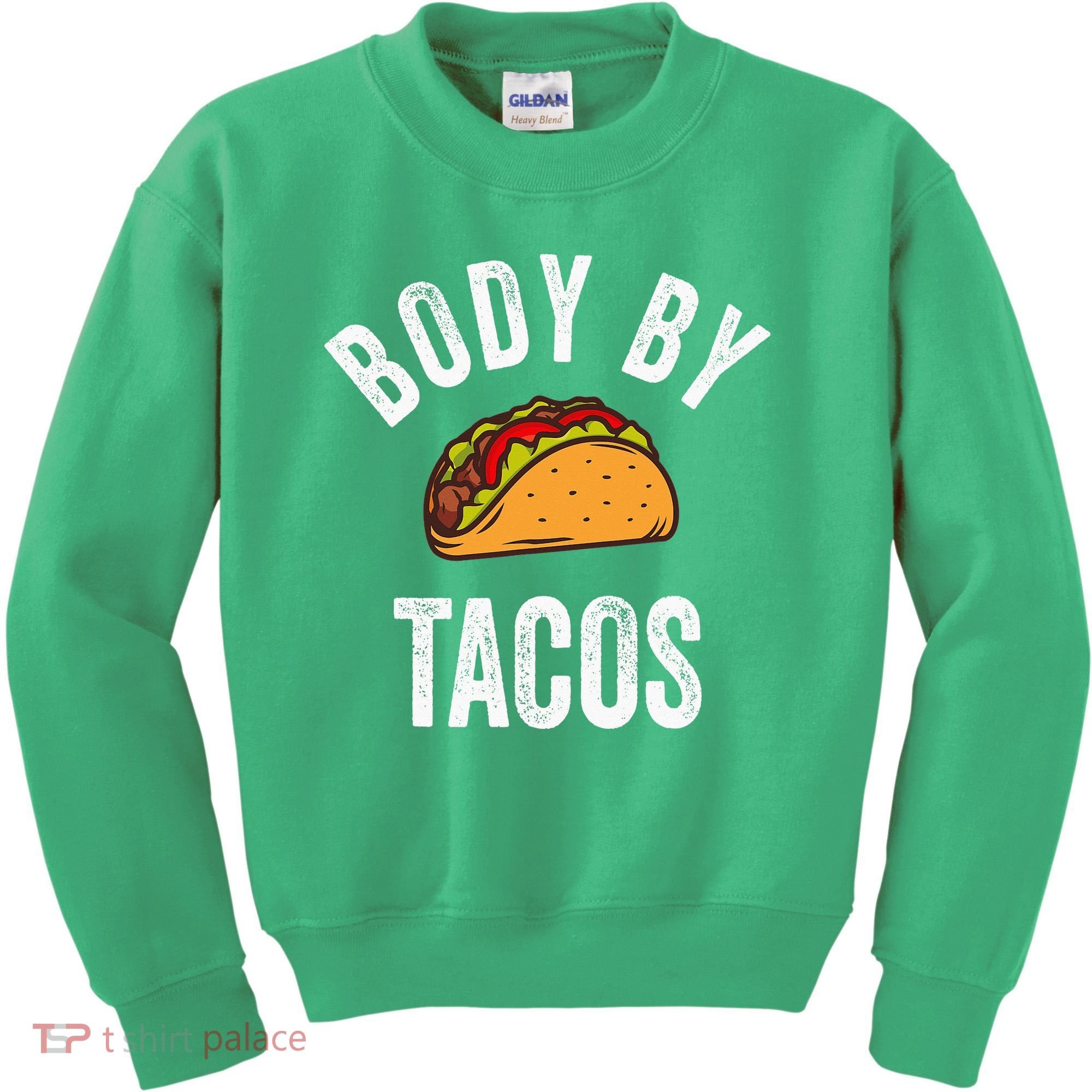 Body By Tacos Funny Cinco De Mayo Mexican Party Kids Sweatshirt