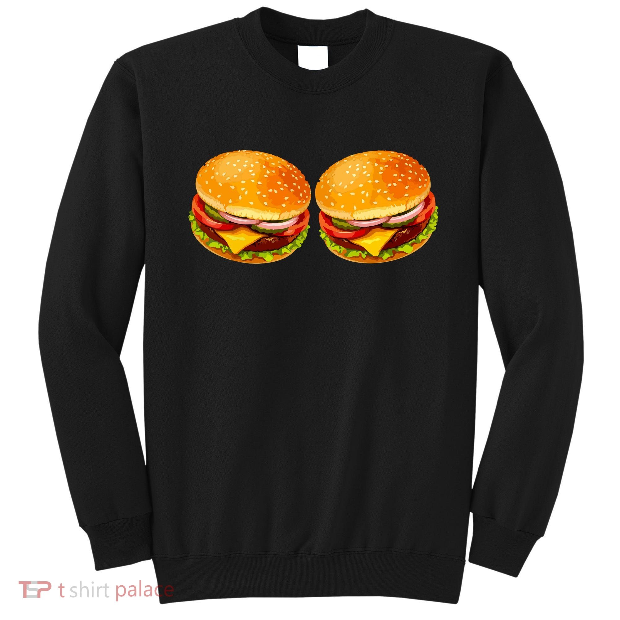 Big Boobs Two Big Hamburger Titty Boobie Sweatshirt