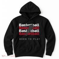 Basketball Born To Play Hoodie thumb 0