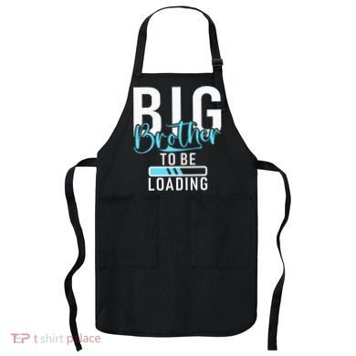 Big Brother to be Loading Big Brother Apron