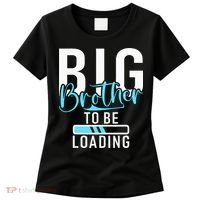 Big Brother to be Loading Big Brother Women's T-Shirt thumb 0