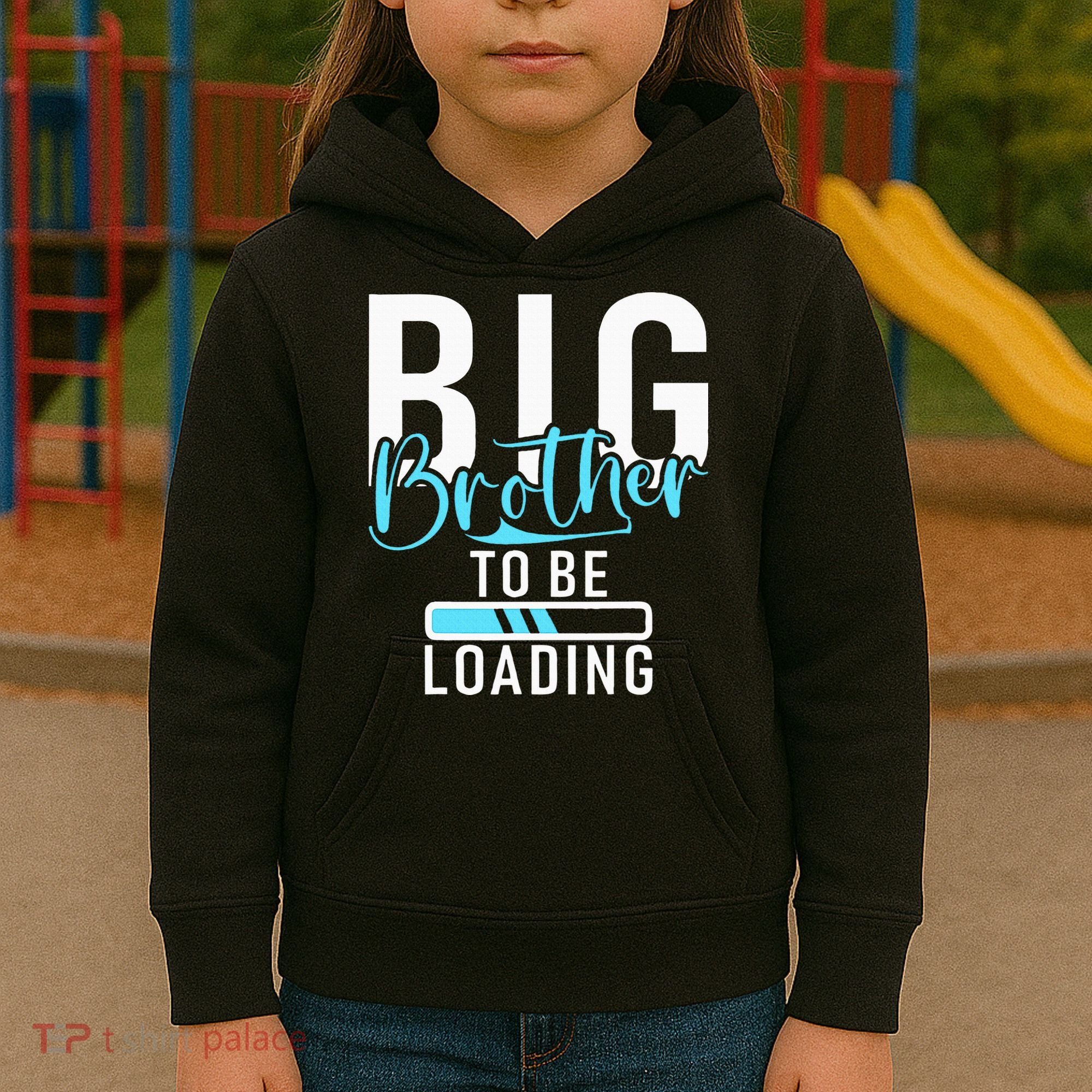 Big Brother to be Loading Big Brother Kids Hoodie