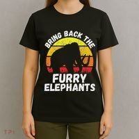 Bring Back The Furry Elephants Woolly Mammoth Funny Quote T-Shirt thumb 4