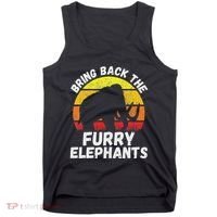 Bring Back The Furry Elephants Woolly Mammoth Funny Quote Tank Top thumb 0