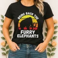 Bring Back The Furry Elephants Woolly Mammoth Funny Quote Women's T-Shirt thumb 2
