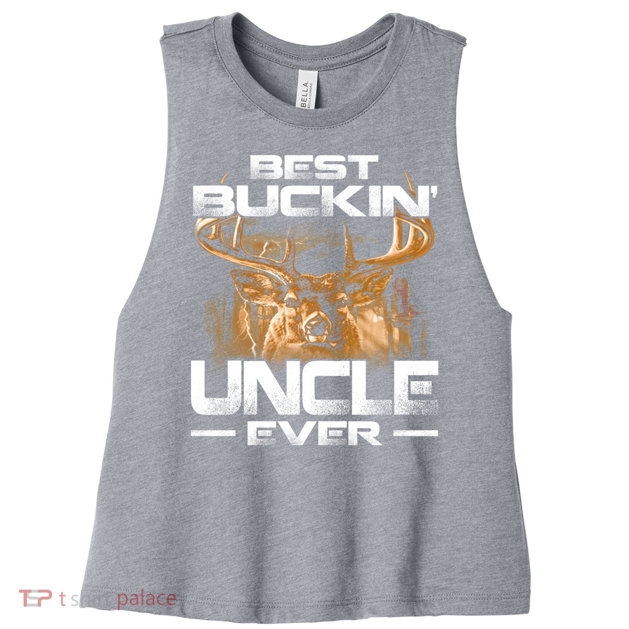 Best Buckin Uncle Ever Deer Hunting Bucking Father Gift Women's Racerback Cropped Tank