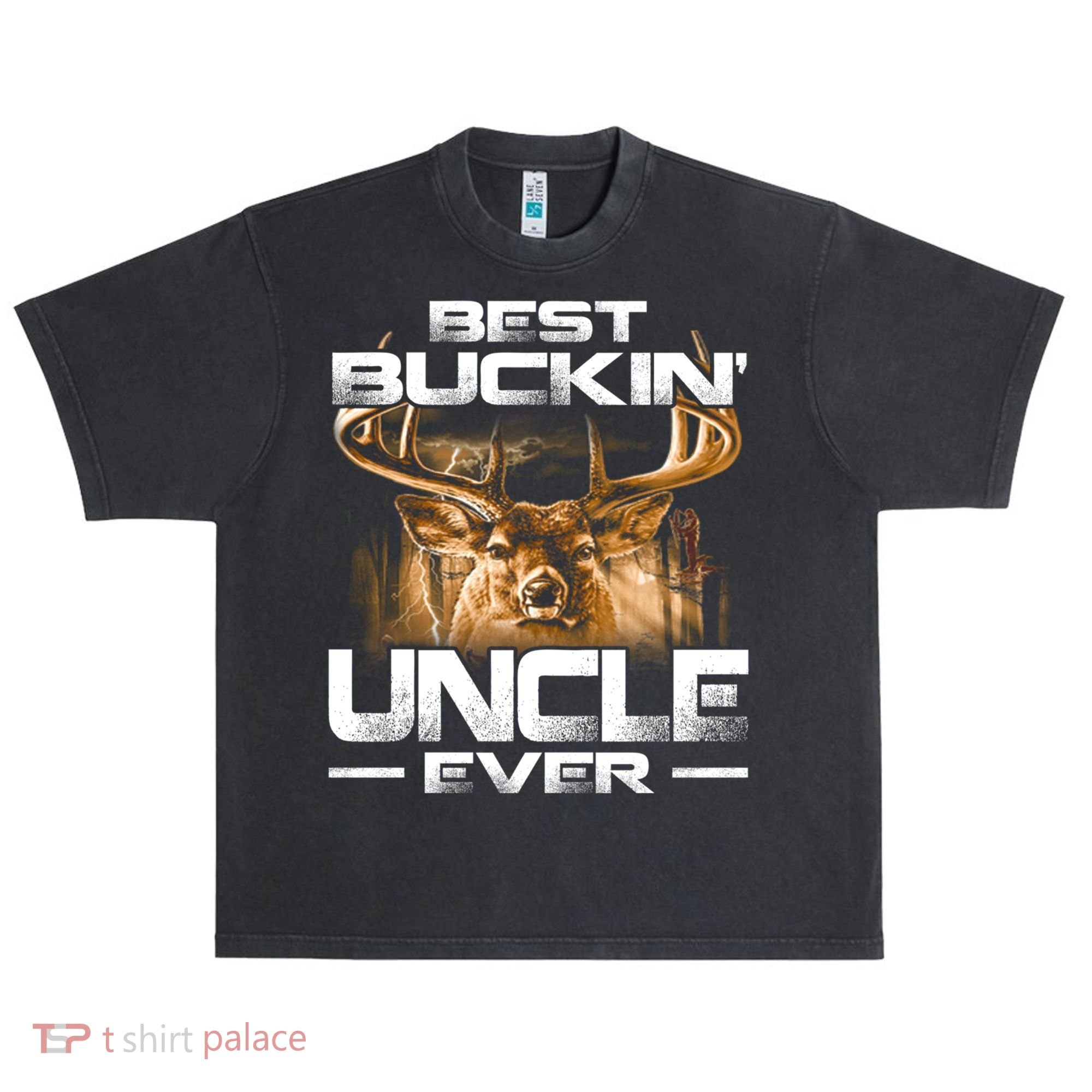 Best Buckin Uncle Ever Deer Hunting Bucking Father Gift Urban Oversized Heavyweight T-Shirt