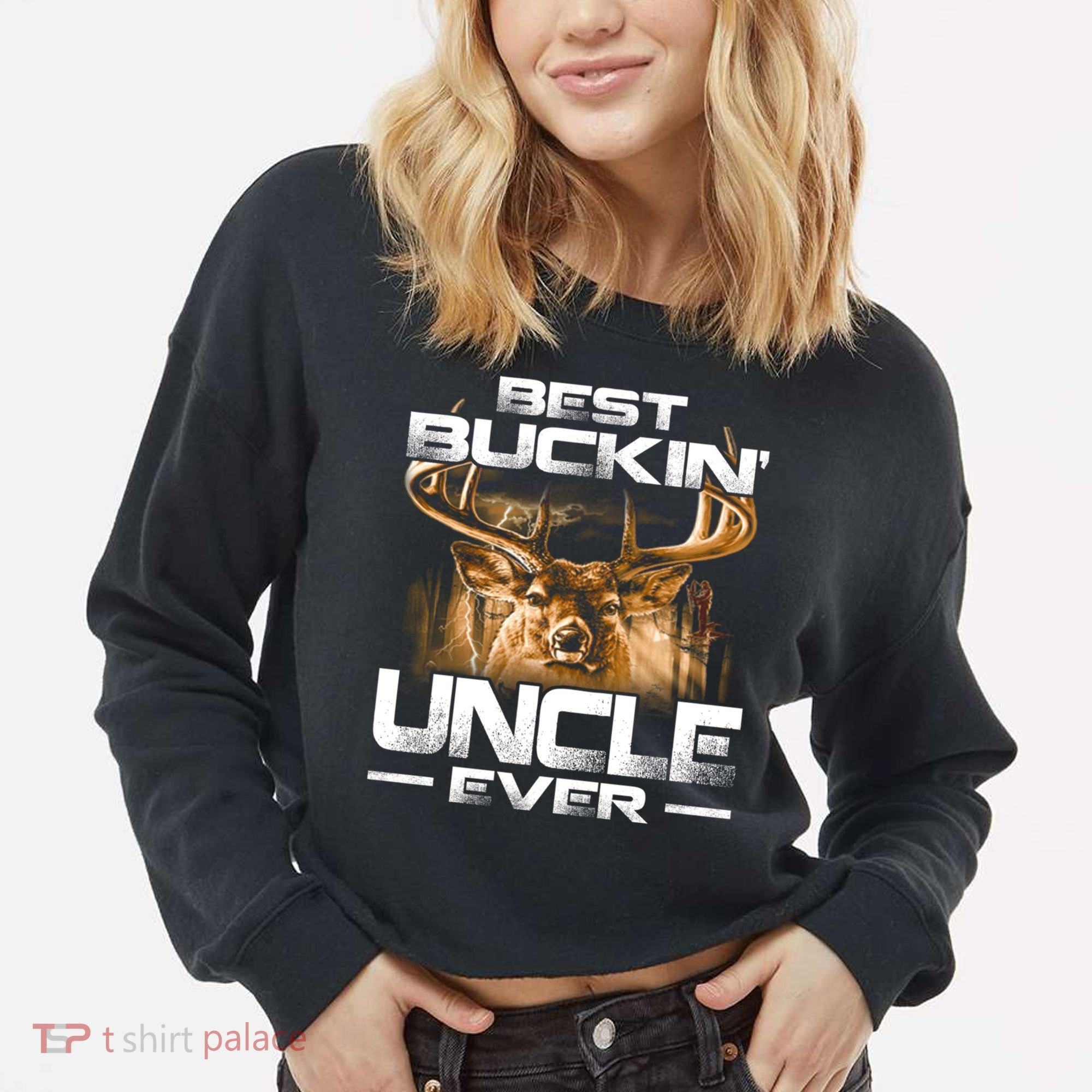 Best Buckin Uncle Ever Deer Hunting Bucking Father Gift Cropped Pullover Crew