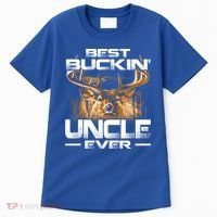 Best Buckin Uncle Ever Deer Hunting Bucking Father Gift Tall T-Shirt thumb 0