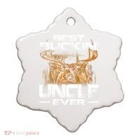 Best Buckin Uncle Ever Deer Hunting Bucking Father Gift Ceramic Ornament thumb 0