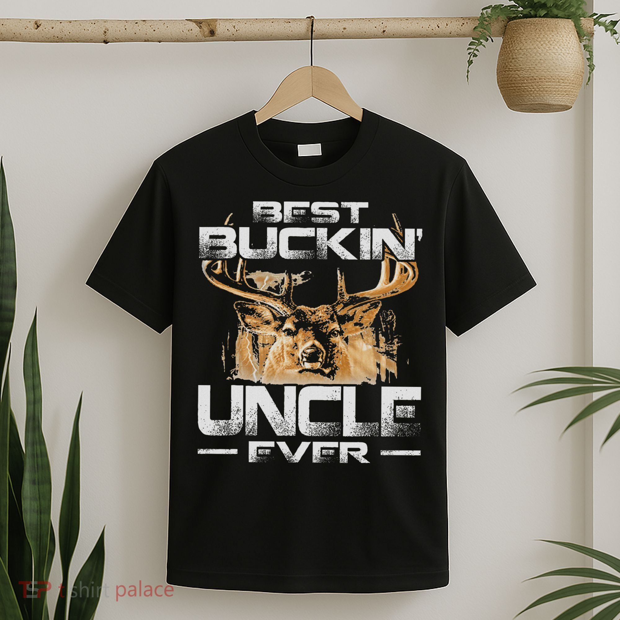 Best Buckin' Uncle Ever Deer Hunting Bucking Father T-Shirt