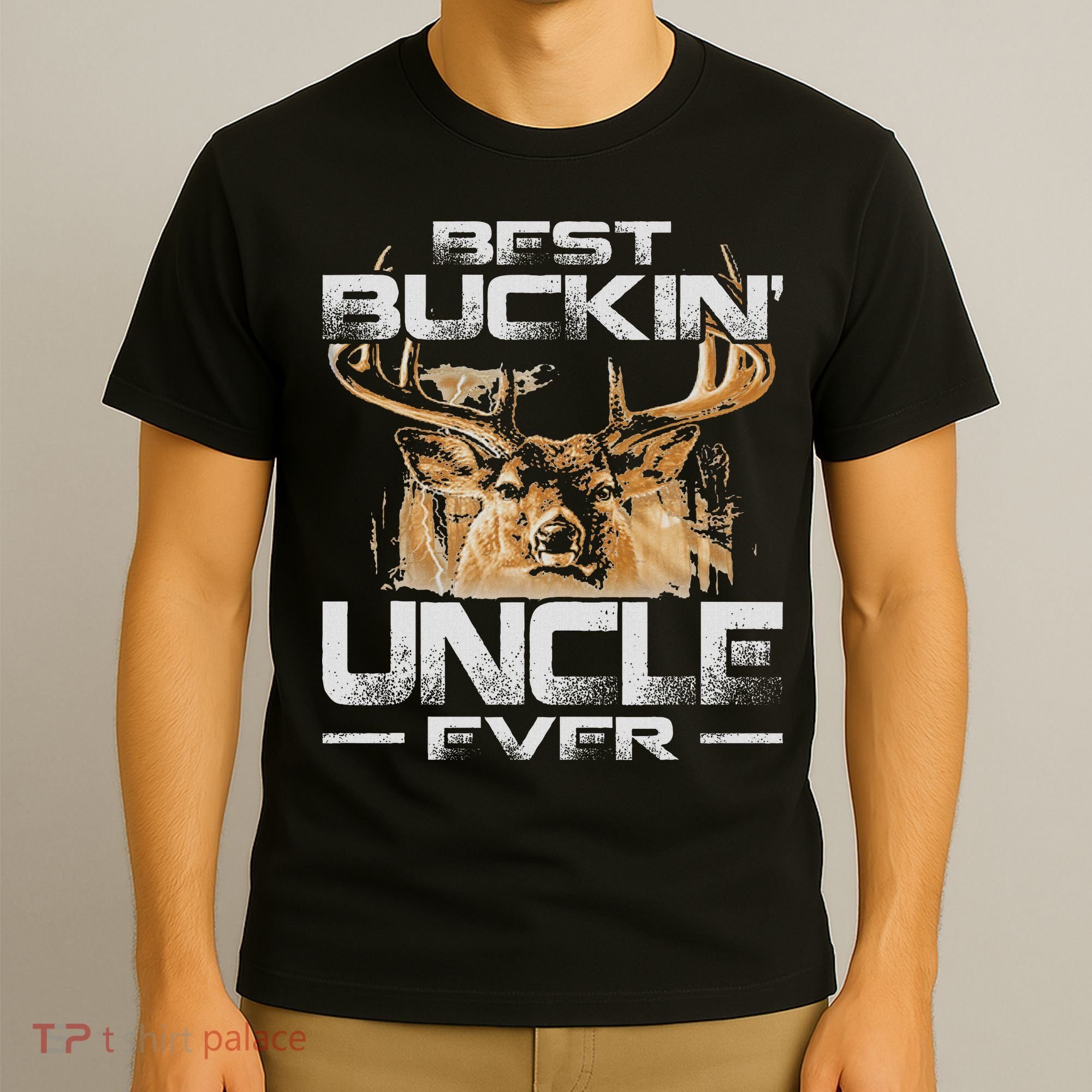 Best Buckin' Uncle Ever Deer Hunting Bucking Father T-Shirt