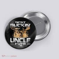 Best Buckin' Uncle Ever Deer Hunting Bucking Father Button thumb 0