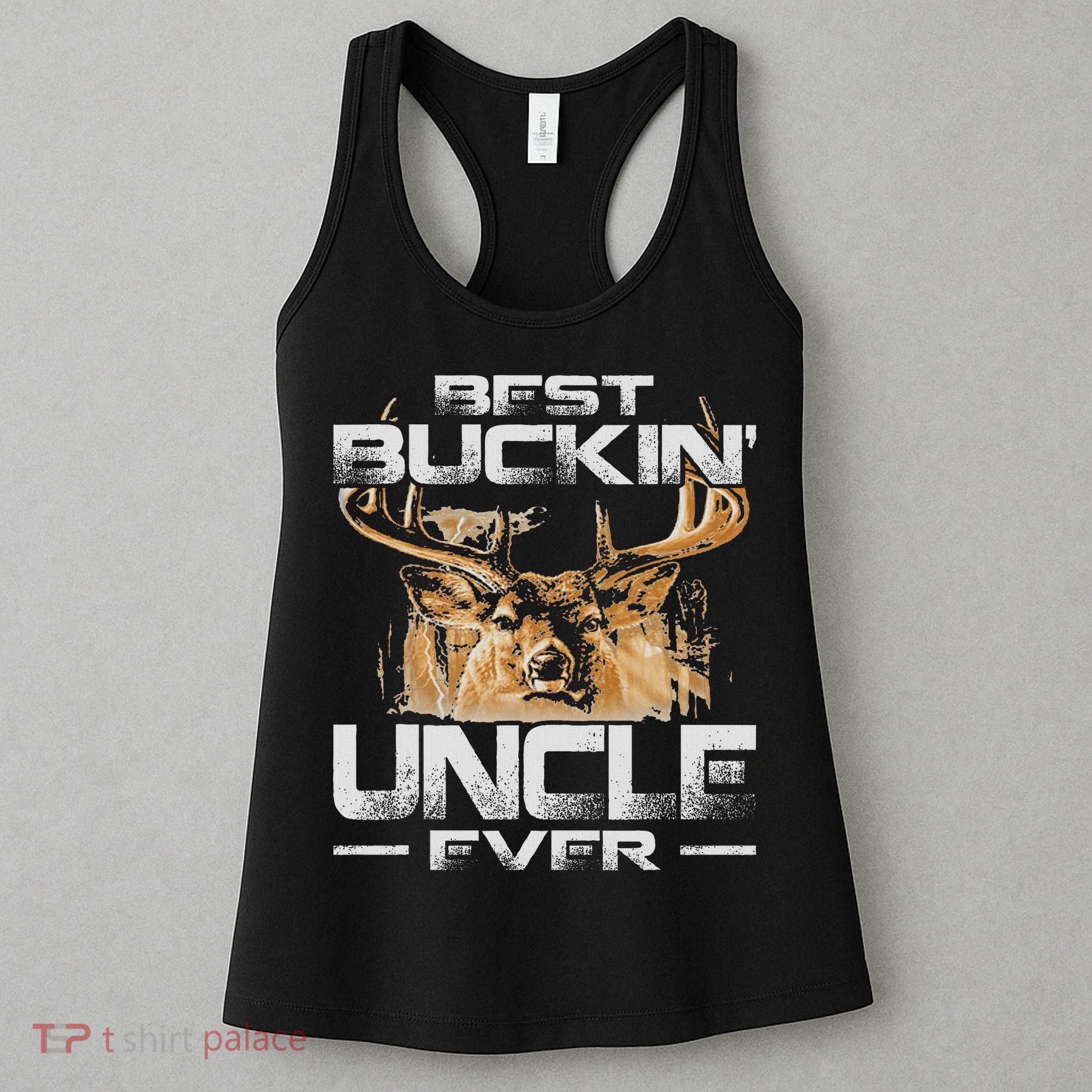 Best Buckin' Uncle Ever Deer Hunting Bucking Father Women's Tank Top