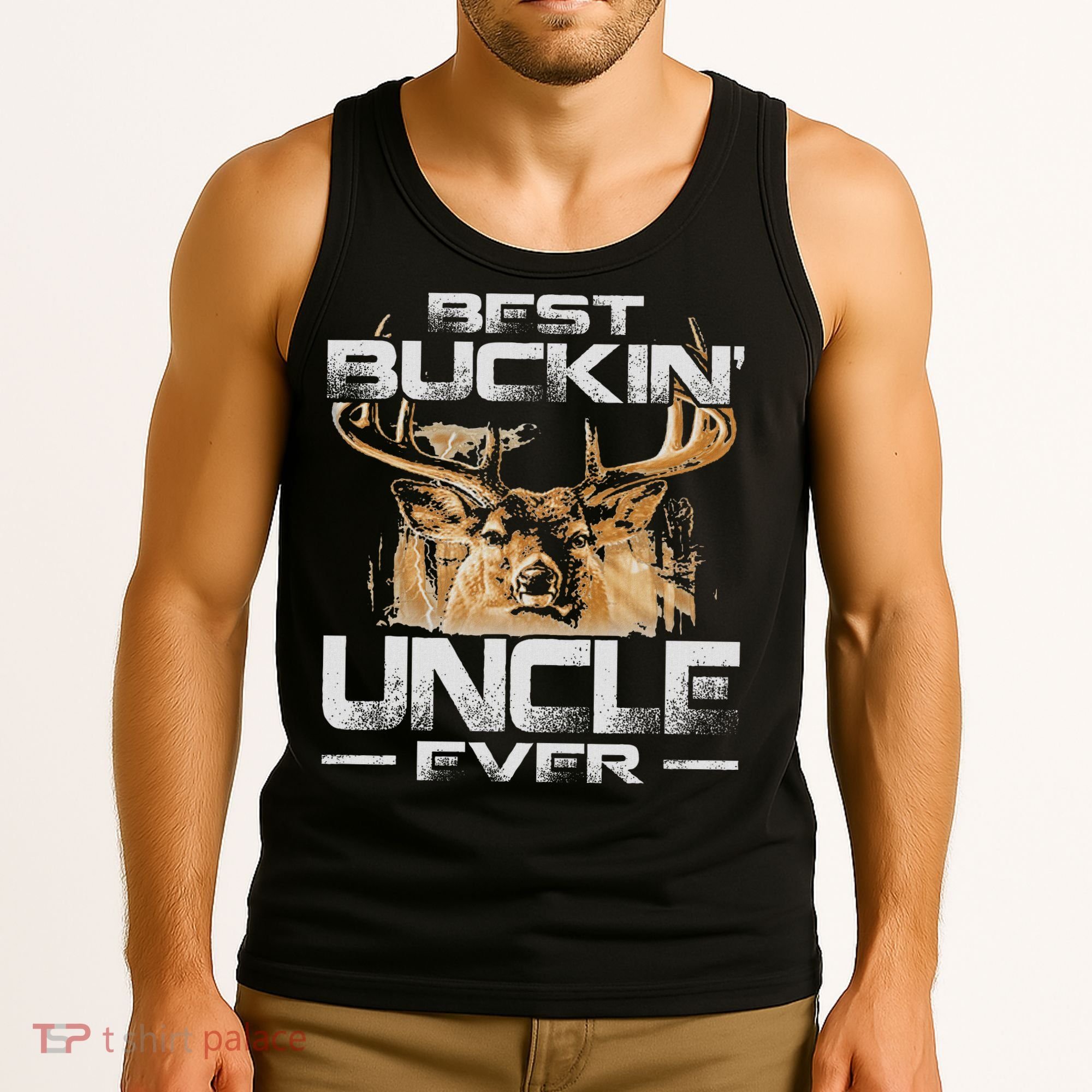 Best Buckin' Uncle Ever Deer Hunting Bucking Father Tank Top