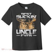 Best Buckin' Uncle Ever Deer Hunting Bucking Father Toddler T-Shirt thumb 0