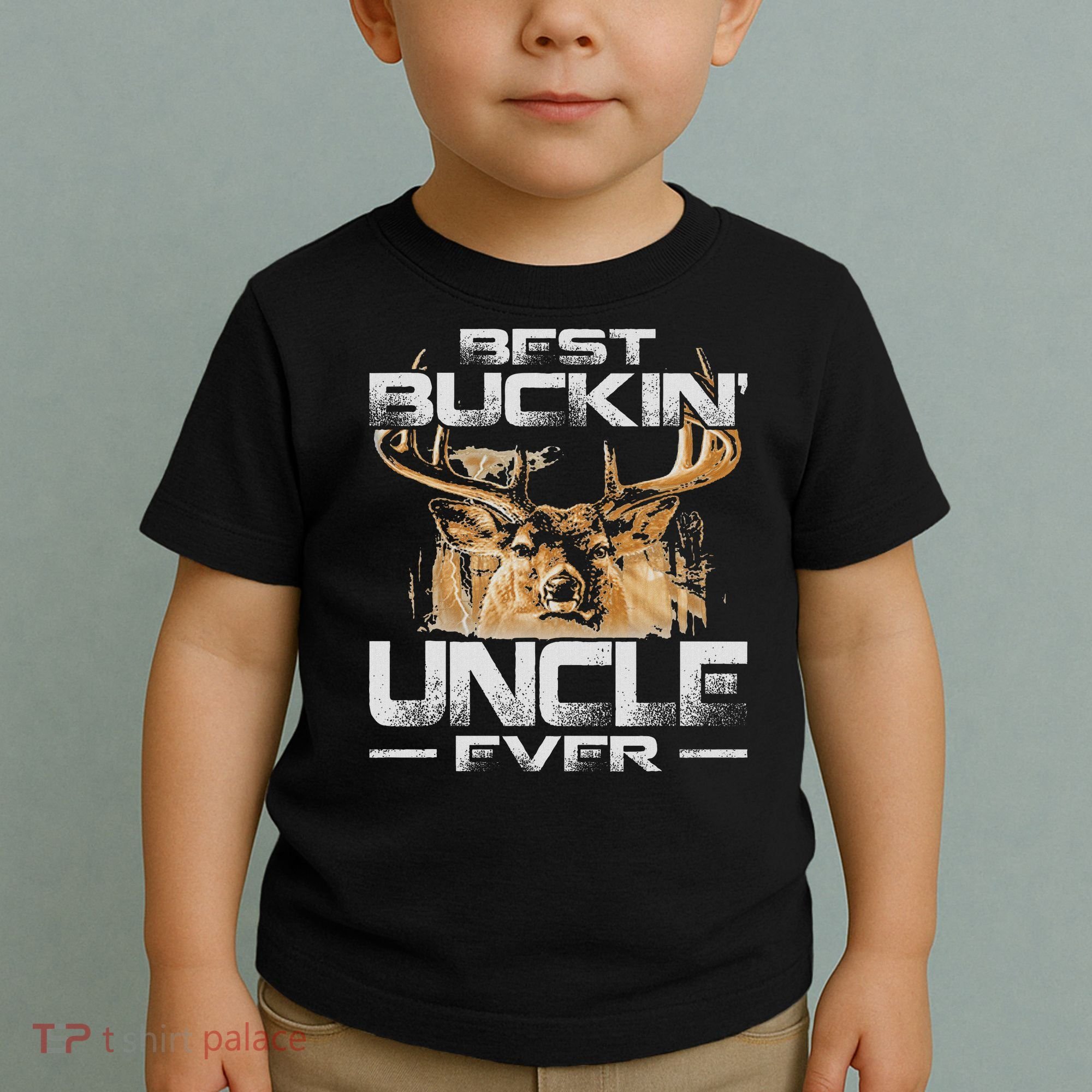 Best Buckin' Uncle Ever Deer Hunting Bucking Father Toddler T-Shirt