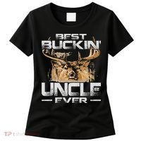 Best Buckin' Uncle Ever Deer Hunting Bucking Father Women's T-Shirt thumb 0