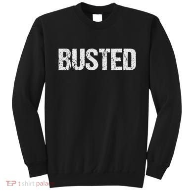 Busted Sweatshirt