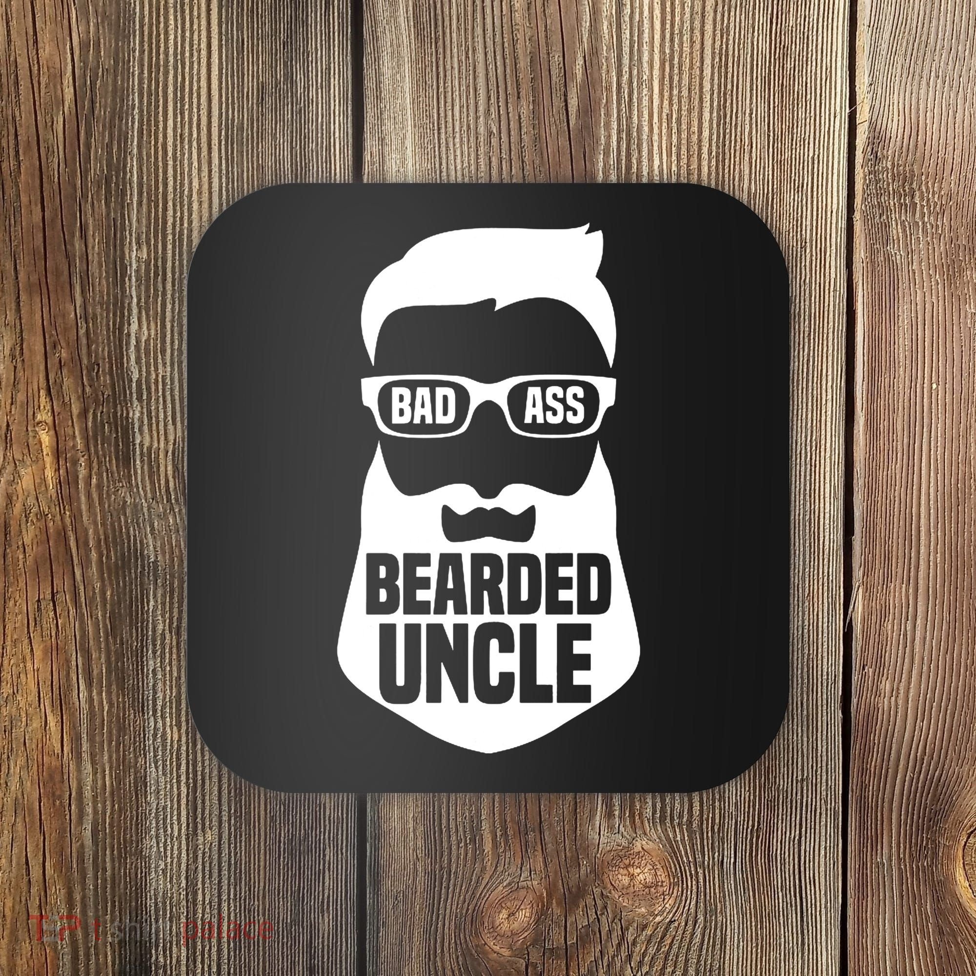 Badass Bearded Uncle Coaster