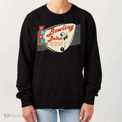 Bowling Babes Vintage Retro Matching Bowling Team Women's Sweatshirt