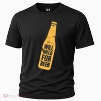 Beer Bottle Will Weld For Beer Alcohol Enthusiast Cooling Performance Crew T-Shirt thumb 0