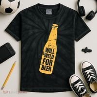 Beer Bottle Will Weld For Beer Alcohol Enthusiast Kids Tie-Dye T-Shirt thumb 2