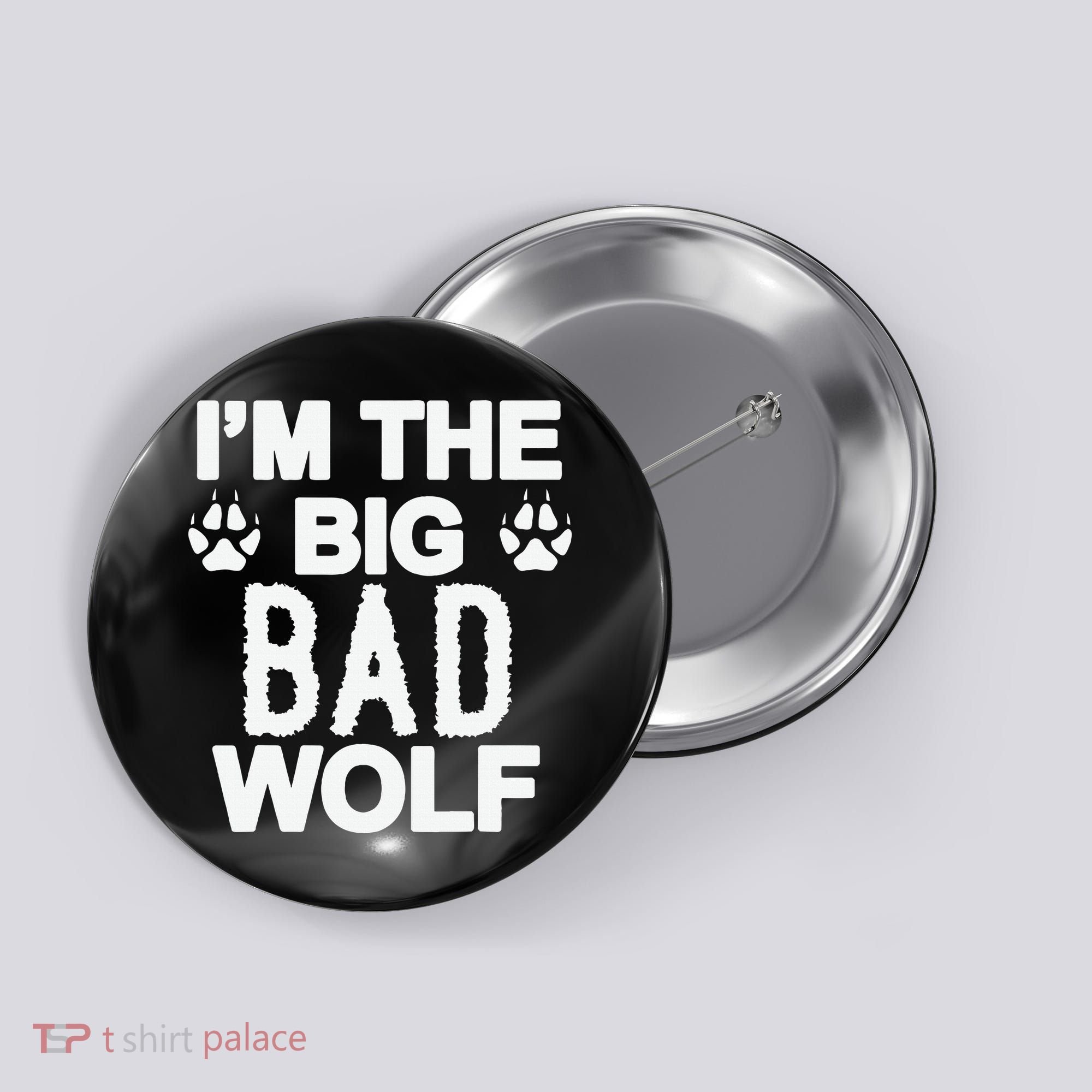 Big Bad Werewolf Wolf Lover Dog Button