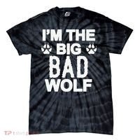 Big Bad Werewolf Wolf Lover Dog Tie-Dye T-Shirt thumb 0