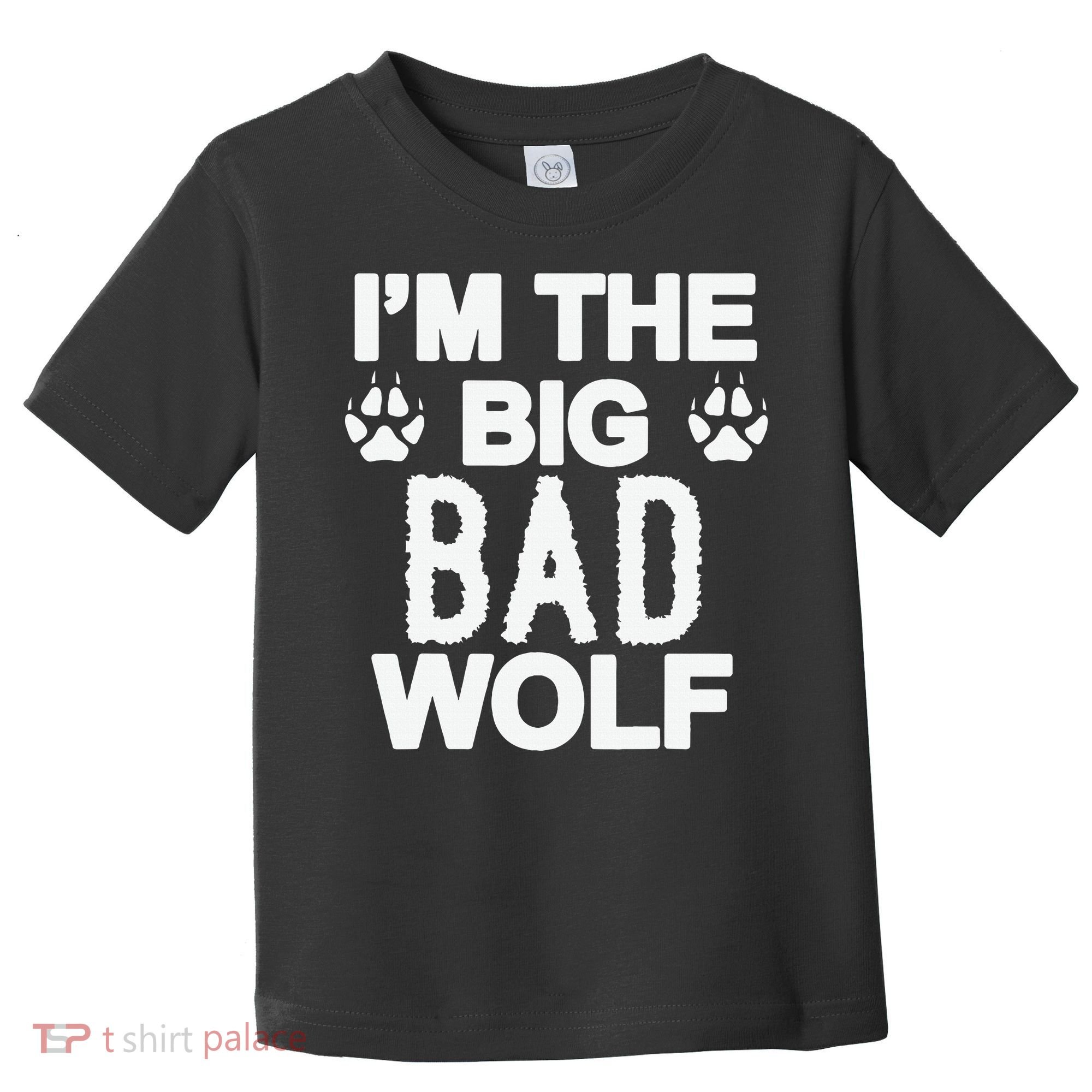 Big Bad Werewolf Wolf Lover Dog Toddler T-Shirt