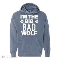 Big Bad Werewolf Wolf Lover Dog Comfort Colors Garment-Dyed Hooded Sweatshirt thumb 0