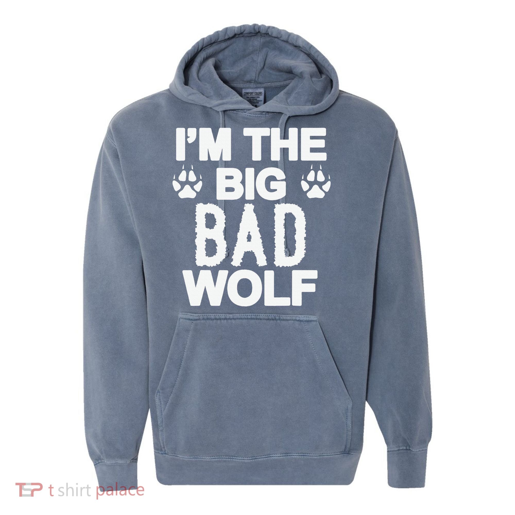 Big Bad Werewolf Wolf Lover Dog Comfort Colors Garment-Dyed Hooded Sweatshirt