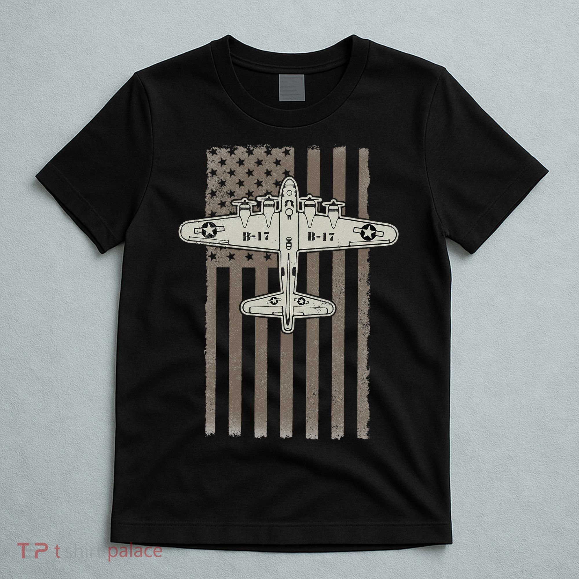 B17 Bomber WW2 Plane Aircraft USA Flag Veteran Pilot Gift T-Shirt