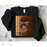Blessed Black Woman Praying African American Christian  Sweatshirt thumb 2