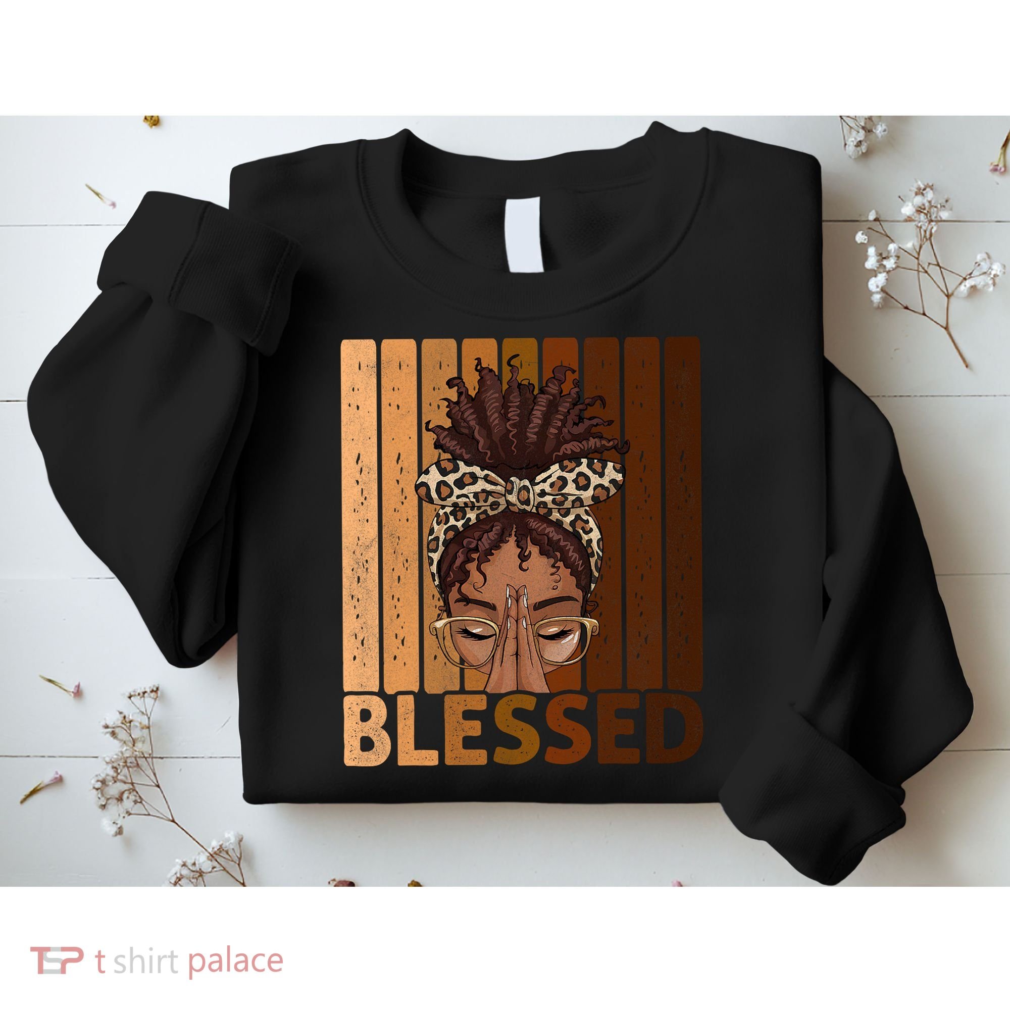 Blessed Black Woman Praying African American Christian  Sweatshirt