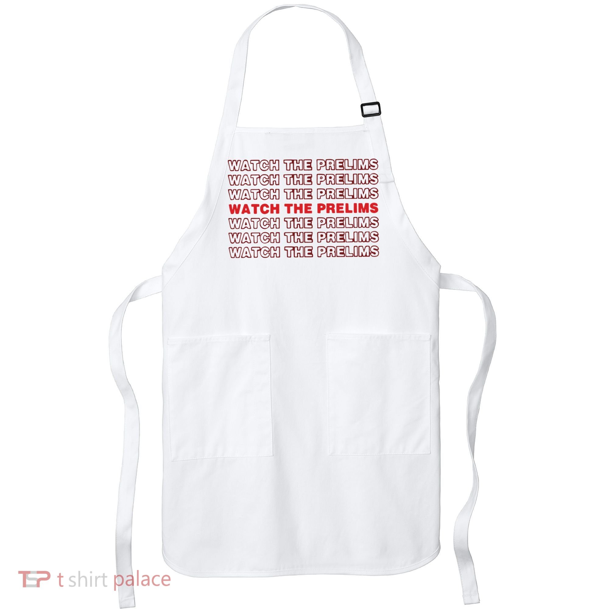 Brawler Bible Watch The Prelims Apron