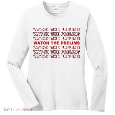 Brawler Bible Watch The Prelims Women's Long Sleeve Shirt