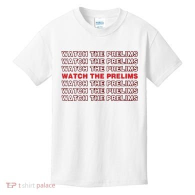 Brawler Bible Watch The Prelims Kids T-Shirt