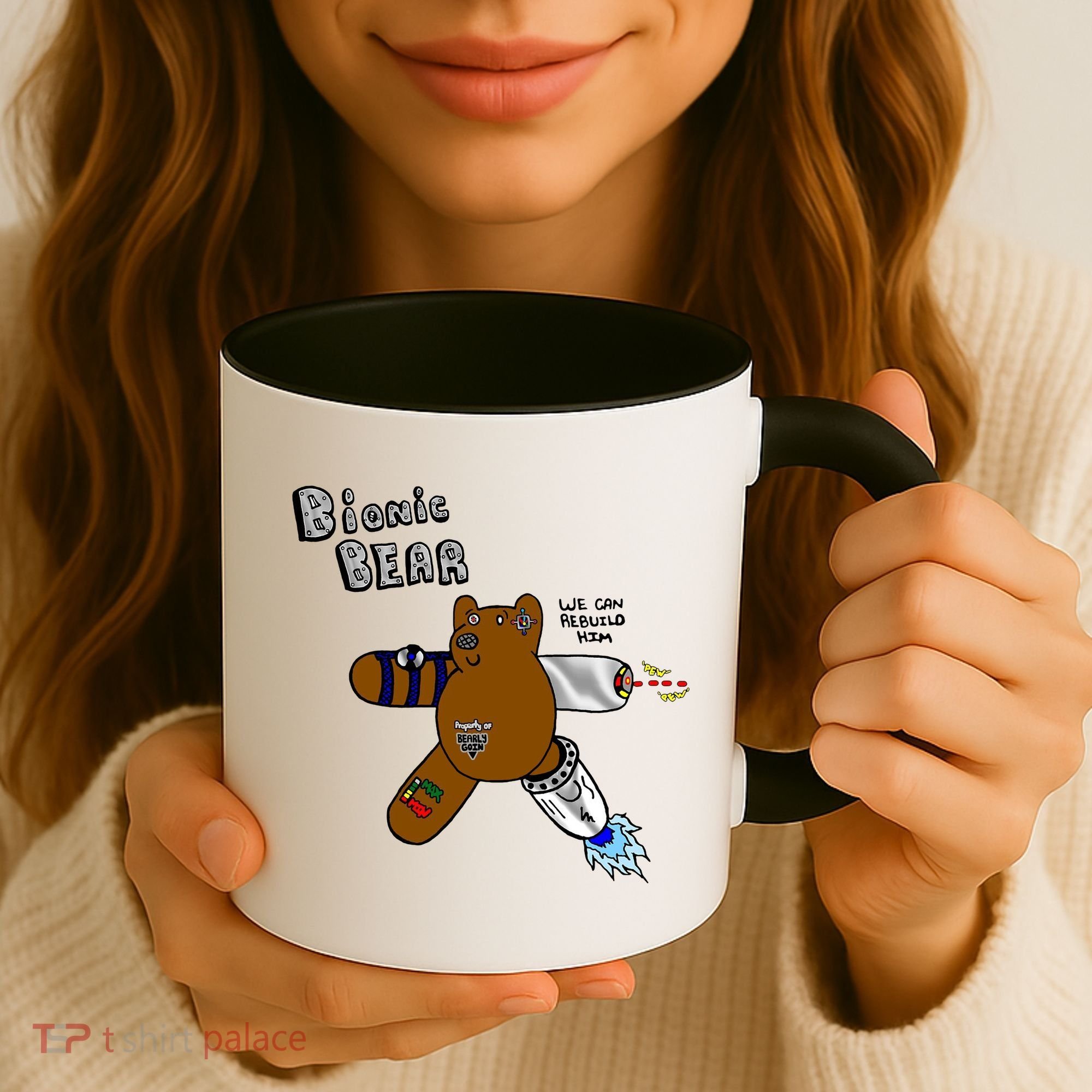 Bionic Bear We Can Rebuilt Him Coffee Mug