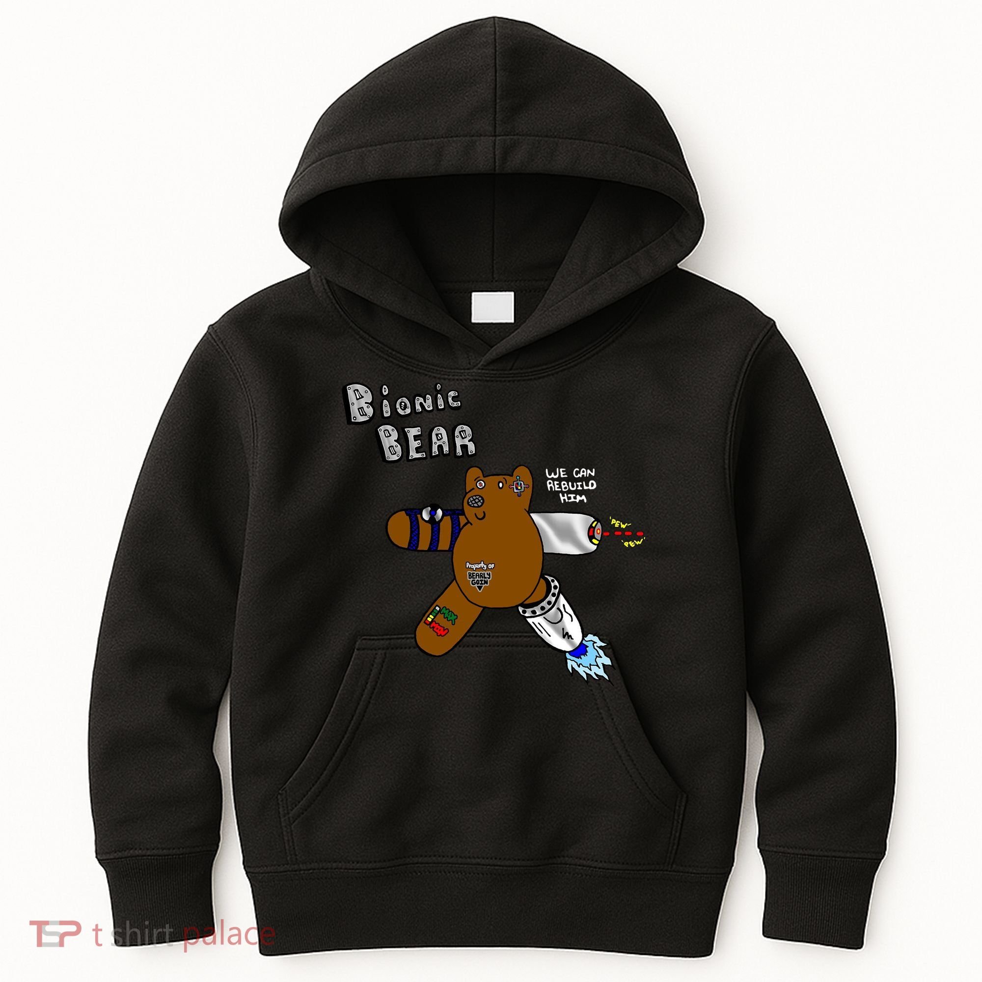 Bionic Bear We Can Rebuilt Him Kids Hoodie