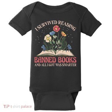Banned Books Week Bookworm Banned Books Reader Baby Bodysuit