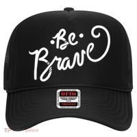 Be Brave You Will Get Through This Inspirational Gift Hat thumb 0