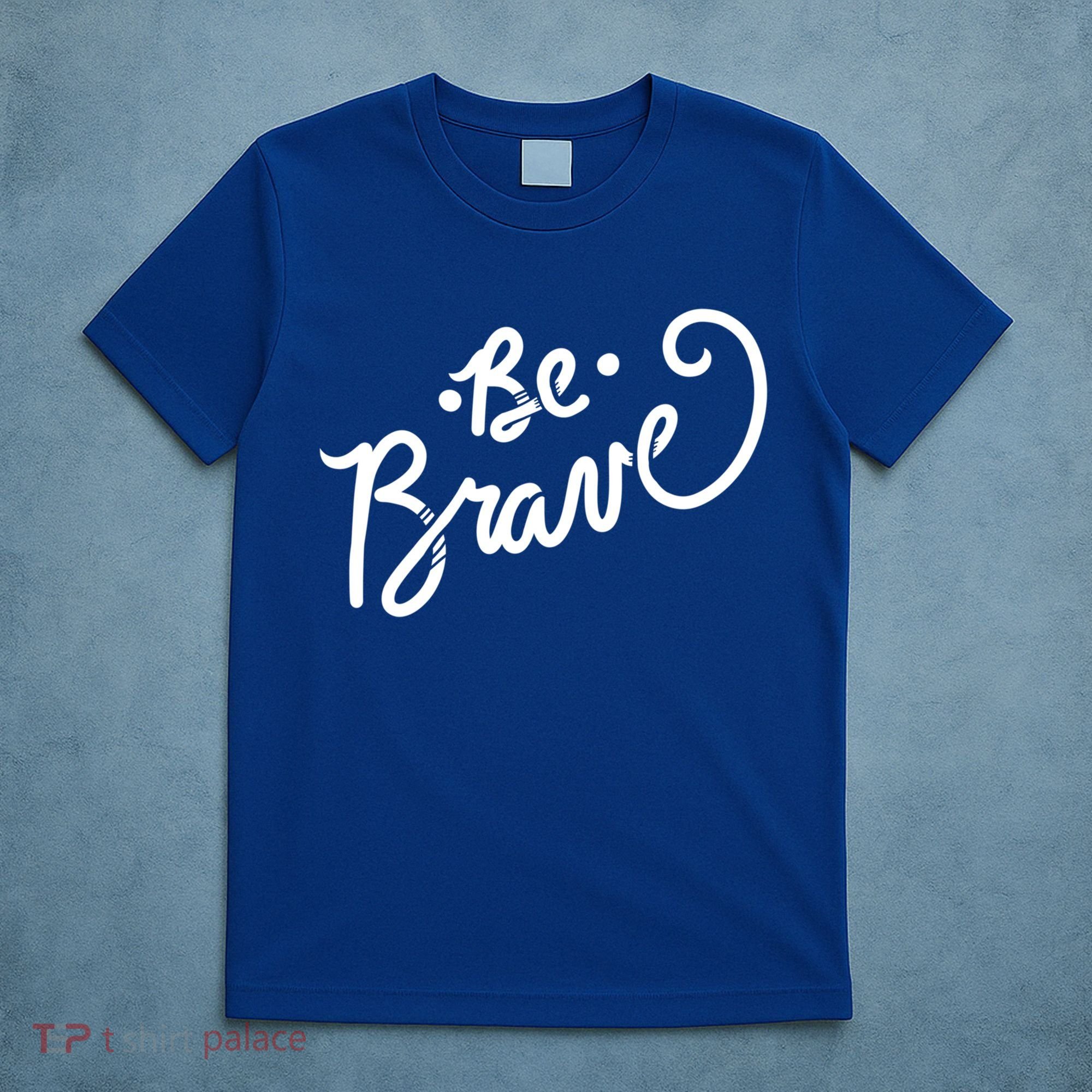 Be Brave You Will Get Through This Inspirational Gift T-Shirt